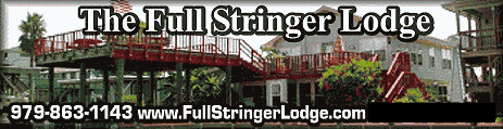Enjoy the Best of Matagorda at the Full Stringer Lodge!